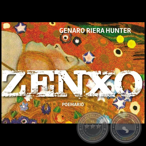 ZENXO - Poemario - Autor: GENARO RIERA HUNTER - Ao 2016